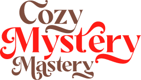 Cozy Mystery Mastery